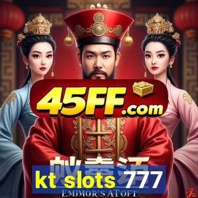 kt slots 777